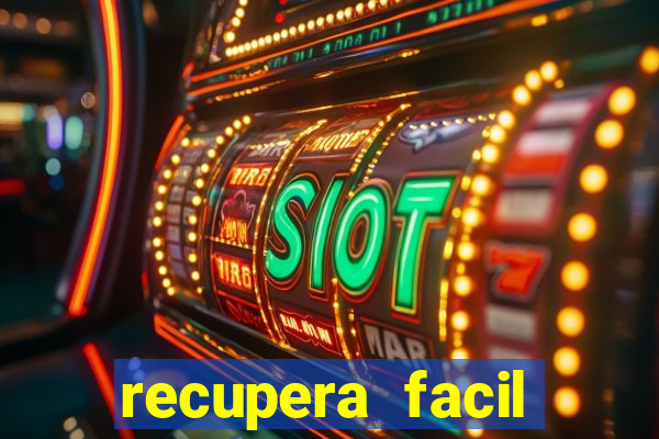 recupera facil reclame aqui